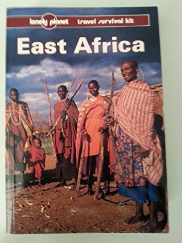 9780864421111: East Africa: A Travel Survival Kit (Lonely Planet Travel Survival Kit) [Idioma Ingls]