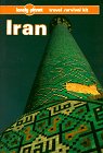 9780864421364: Iran: A Travel Survival Kit (Lonely Planet Travel Survival Kit) [Idioma Ingls]