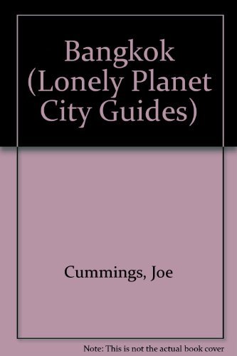 Stock image for Lonely Planet Bangkok Edition (Lonely Planet City Guides) for sale by Anderson Book
