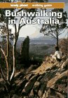 Lonely Planet Bushwalking in Australia (9780864421715) by Chapman, Monica; Chapman, John