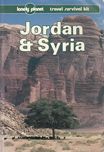 9780864421722: Jordan and Syria: A Travel Survival Kit (Lonely Planet Travel Survival Kit) [Idioma Ingls]