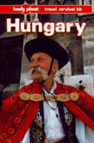 Beispielbild fr Hungary (Lonely Planet Travel Survival Kit) zum Verkauf von AwesomeBooks