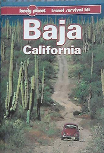 Lonely Planet Baja California - Bernhardson, Wayne and Scott Wayne