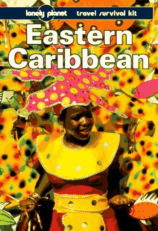 Stock image for Lonely Planet Eastern Caribbean for sale by Wonder Book