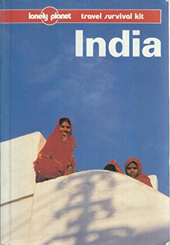 Beispielbild fr Lonely Planet India: A Travel Survival Kit (6th ed) zum Verkauf von Wonder Book