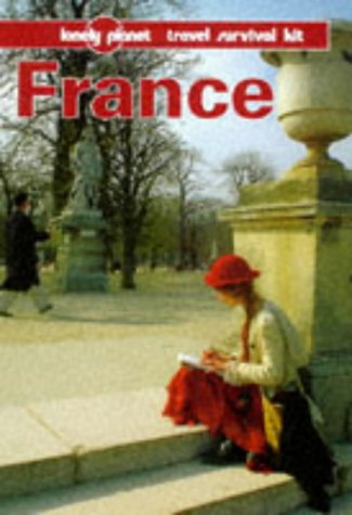 9780864423313: France (Lonely Planet Travel Survival Kit) [Idioma Ingls]