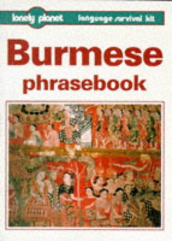 9780864423412: Lonely Planet : Burmese Phrasebook