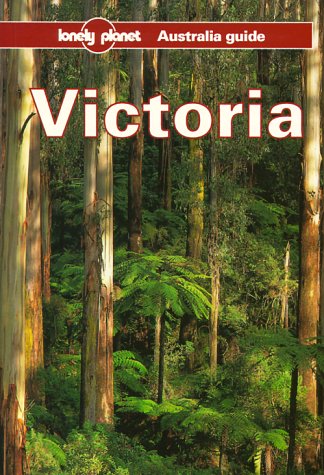 Imagen de archivo de Victoria: A Travel Survival Kit (Lonely Planet Travel Survival Kit) a la venta por WorldofBooks