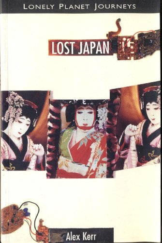 Beispielbild fr Lost Japan : Travel Literature zum Verkauf von Better World Books