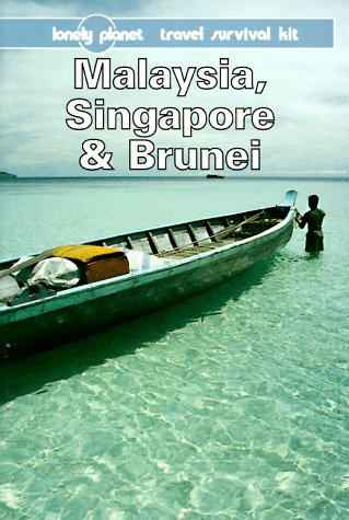9780864423931: MALAYSIA SINGAPOUR AND BRUNEI 6ED