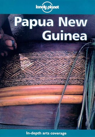 Stock image for Papua New Guinea (Lonely Planet Travel Guides) for sale by Books of the Smoky Mountains