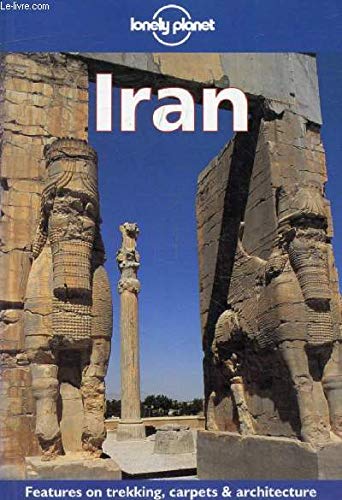 Beispielbild fr Lonely Planet Iran (Iran, 2nd ed) zum Verkauf von Ergodebooks