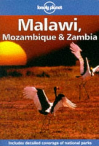 Beispielbild fr Malawi, Mozambique and Zambia. Includes detailed coverage of national parks zum Verkauf von medimops