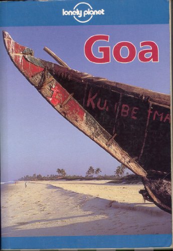 Lonely Planet Goa (9780864424884) by Bryn; Streatfeild-James Douglas Thomas
