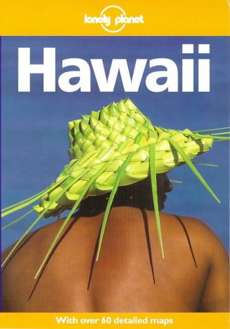 Beispielbild fr Lonely Planet Hawaii (4th ed) zum Verkauf von Wonder Book