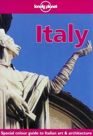 9780864424921: Italy (Lonely Planet Travel Guides) [Idioma Ingls]