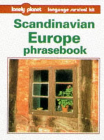 Beispielbild fr Scandinavian Europe Phrasebook (Lonely Planet Language Survival Kits) zum Verkauf von WorldofBooks