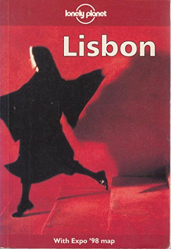 Lonely Planet Lisbon (Lisbon, 1st ed) (9780864425508) by Julia Wilkinson; Lonely Planet