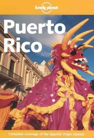 Beispielbild fr Puerto Rico (Lonely Planet Regional Guides) zum Verkauf von AwesomeBooks