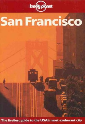 Stock image for Lonely Planet San Francisco (A Travel Survival Kit) for sale by Wonder Book