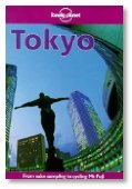 Stock image for Lonely Planet Tokyo (Lonely Planet Tokyo) for sale by MusicMagpie
