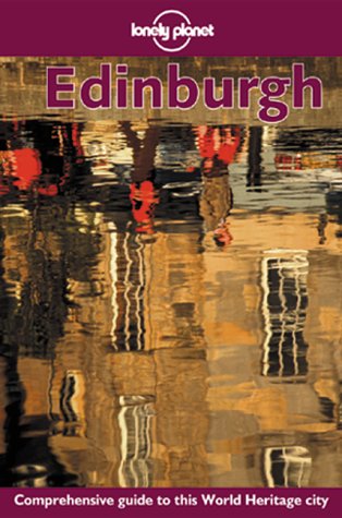 Beispielbild fr Lonely Planet Edinburgh (Edinburgh, 1st ed) zum Verkauf von Wonder Book