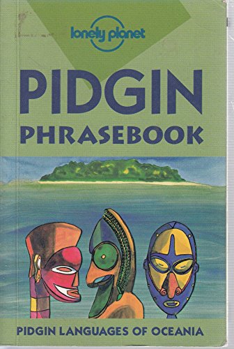 Beispielbild fr Lonely Planet Pidgin Phrasebook zum Verkauf von BooksRun