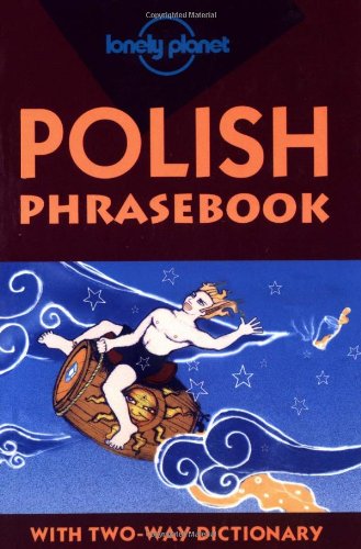 Imagen de archivo de Lonely Planet Polish Phrasebook : With Two-Way Dictionary (Lonely Planet Polish Phrasebook) a la venta por HPB-Diamond