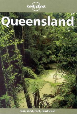 Beispielbild fr Lonely Planet:Queensland zum Verkauf von AwesomeBooks