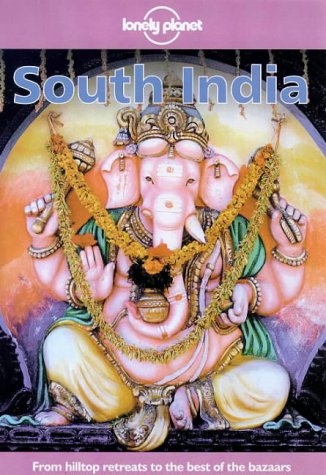 Stock image for Lonely Planet South India (South India, 1st ed) for sale by Wonder Book