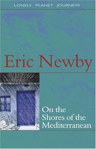 On the Shores of the Mediterranean (9780864426215) by Newby, Eric