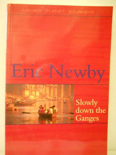 Imagen de archivo de Slowly Down the Ganges a la venta por Wonder Book
