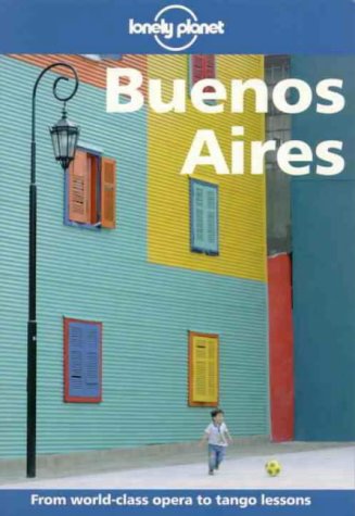 Stock image for Lonely Planet Buenos Aires (2nd ed) for sale by HPB-Diamond