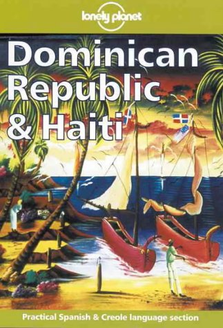 9780864426475: Lonely Planet Dominican Republic & Haiti (1st ed)