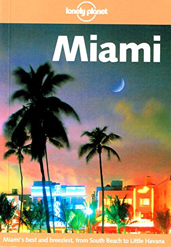 9780864426536: Miami (Lonely Planet City Guides) [Idioma Ingls] (Country & city guides)