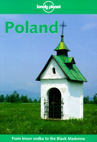 Stock image for Lonely Planet Poland (3rd ed) for sale by Wonder Book