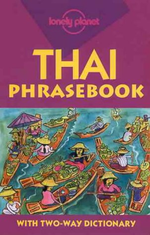 Beispielbild fr Lonely Planet Thai Phrasebook zum Verkauf von Jenson Books Inc