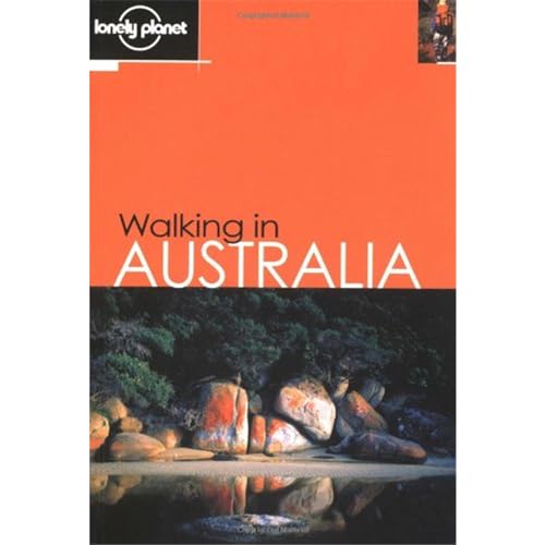 Beispielbild fr Walking in Australia (Lonely Planet Walking Guides) zum Verkauf von AwesomeBooks