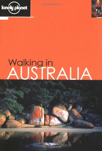 Stock image for Walking in Australia (Lonely Planet Walking Guides) for sale by AwesomeBooks