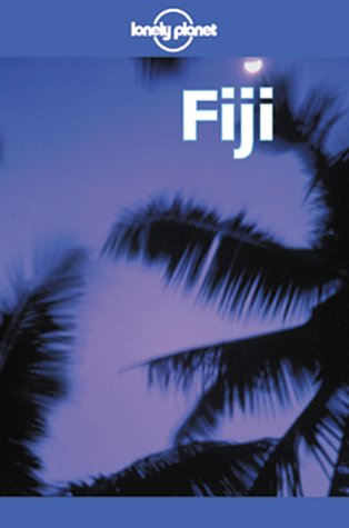 Imagen de archivo de Lonely Planet Fiji a la venta por ThriftBooks-Dallas