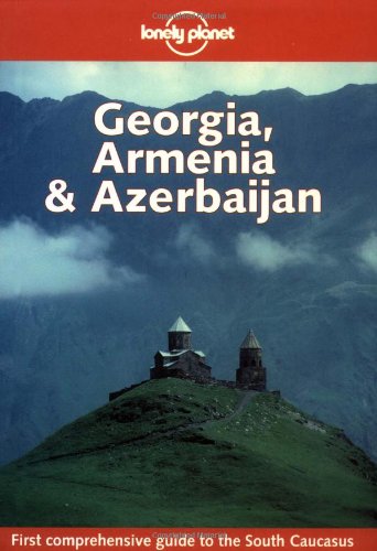 9780864426802: Georgia, Armenia & Azerbaijan