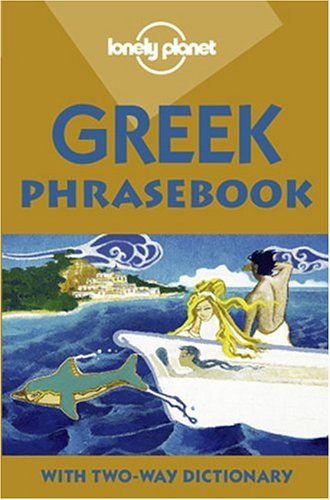 Stock image for Greek (Lonely Planet Phrasebook) for sale by Goldstone Books