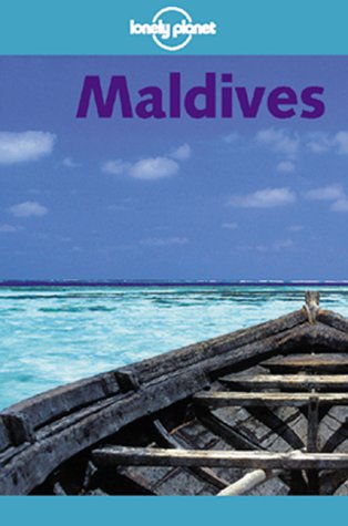 Stock image for Lonely Planet Maldives for sale by SecondSale
