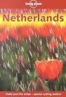 Beispielbild fr Lonely Planet Netherlands zum Verkauf von Wonder Book