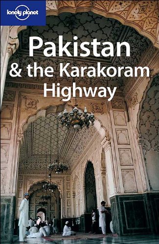 Stock image for Lonely Planet Pakistan & the Karakoram Highway for sale by ThriftBooks-Dallas