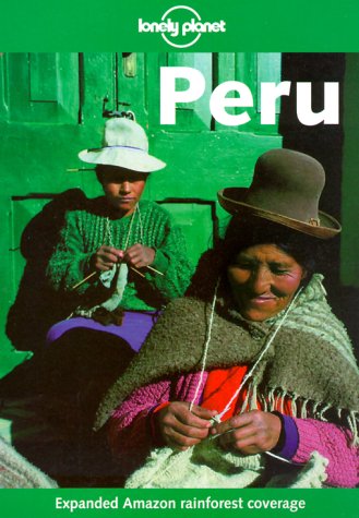 9780864427106: Lonely Planet Peru (Lonely Planet Peru)