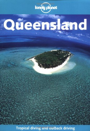 9780864427120: Lonely Planet Queensland (Lonely Planet Queensland)