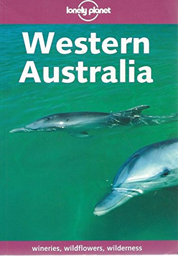 9780864427403: Western Australia (Lonely Planet Regional Guides) [Idioma Ingls] (Country & city guides)