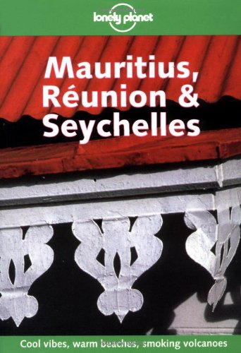 Beispielbild fr Mauritius, Reunion and Seychelles (Lonely Planet Country Guides) zum Verkauf von WorldofBooks