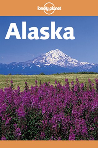 Beispielbild fr Lonely Planet Alaska zum Verkauf von ThriftBooks-Dallas